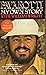 Pavarotti: My Own Story by Luciano Pavarotti (1982-04-03)