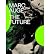 [(The Future)] [Author: Marc Auge] published on (February, 2015)