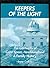 Keepers Of The Light: The C...