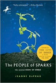 The People of Sparks (Books of Ember Series #2) by Jeanne DuPrau