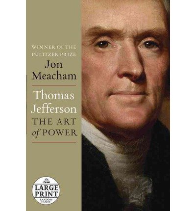 Thomas Jefferson: The Art of Power (Paperback) - Common