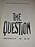 The Question