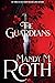 The Guardians by Mandy M. Roth