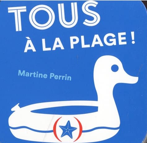 Tous à la plage ! (Board Book)