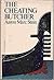 The cheating butcher by Aaron Marc Stein (1980-05-03)