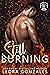 Still Burning (Welcome to t...