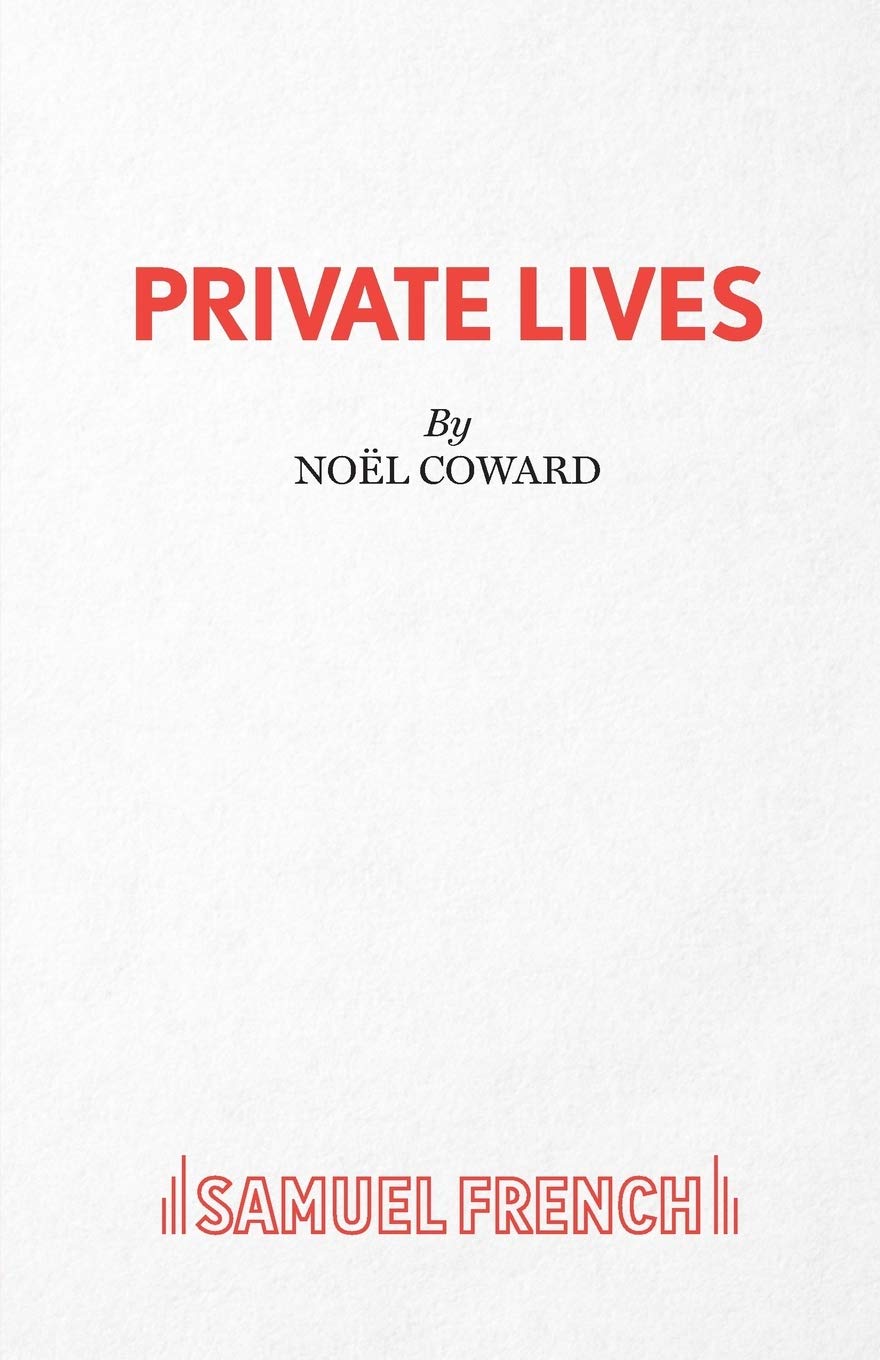 The Acting Edition of Private Lives An Intimate Comedy in Three Acts