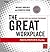 The Great Workplace by Michael Burchell