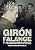 Girón, Falange y Franquismo social