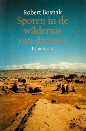 SPOREN IN DE WILDERNIS VAN DROMEN (Paperback)