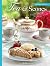 Tea & Scones (Updated Edition): The Ultimate Collection of Recipes for Teatime (2016-04-01)
