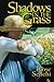 Shadows in the Grass: A Novel by Rose Senehi (2015-05-08)