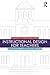 Instructional Design for Teachers: Improving Classroom Practice by Alison A. Carr-Chellman (2010-08-01)