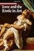 Love and the Erotic in Art (Guide to Imagery) by Zuffi (2010-05-06)