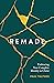 Remade: Embracing Your Complete Identity in Christ