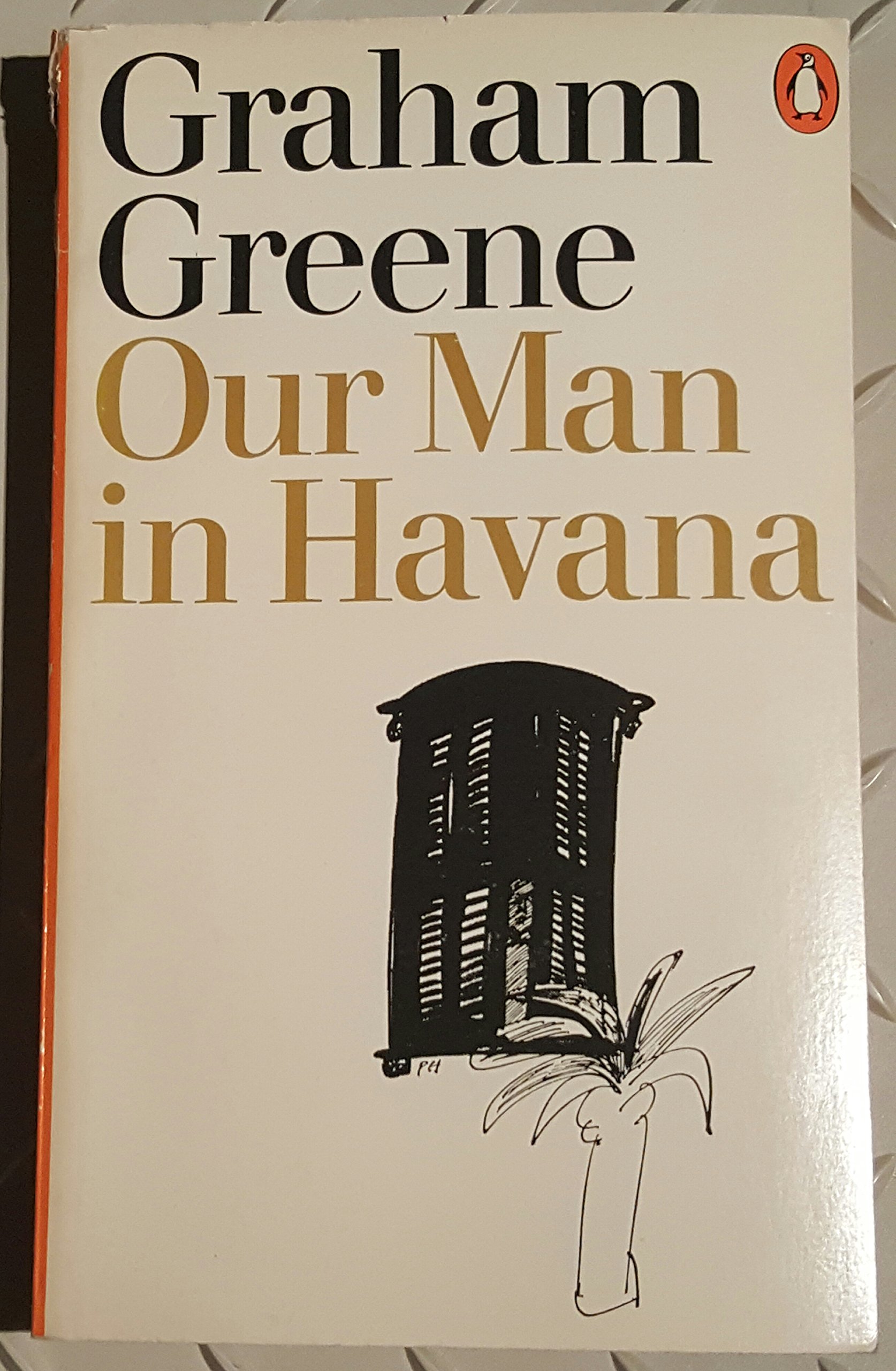 Our Man in Havana: An Entertainment