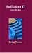 Sufficient II