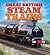 Great British Steam Trains ...