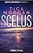 Scelus (Mooie Moorden 2, #1)