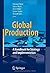 Global Production: A Handbook for Strategy and Implementation: 1st (First) Edition