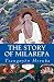 The Story of Milarepa by Tsangny?n Heruka by Tsangny?n Heruka