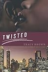 Twisted by Tracy ...