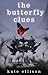 The Butterfly Clues Paperback – January 8, 2013 by Kate Ellison