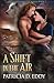 A Shift in the Air (Elemental Shifter) (Volume 2) by Patricia D. Eddy (2015-06-18)