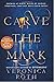 Carve the Mark