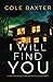 I Will Find You