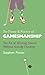 The Theory and Practice of Gamesmanship: or the Art of Winning Games without Actually Cheating by Stephen Potter (2013-10-10)