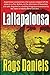 Lallapaloosa by Rags Daniel...