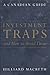 Investment Traps And How To Avoid Them by Macbeth (September 01,1999)