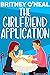 The Girlfriend Application