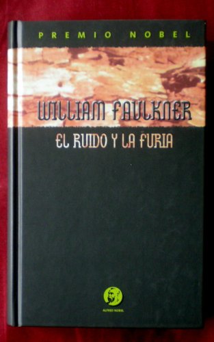 El Ruido Y La Furia