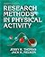 Research Methods in Physical Activity-4th Edition by Jerry R. Thomas (2001-07-03)