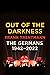 Out of the Darkness: The Germans, 1942-2022
