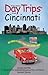 By Felix Winternitz - Day Trips from Cincinnati, 7th: Getaways Less than Two Hours Away (7th Edition) (2003-10-16) [Paperback]