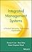 [(Integrated Management Systems : A Practical Approach to Transforming Organizations)] [By (author) Thomas H. Lee ] published on (November, 1999)