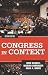 Congress in Context by John   Haskell