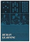 Human Learning: Studies Extending Conditioning Principles to Complex Behavior Human Learning: Studies Extending Conditioning Principles to Complex Behavior