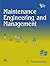 Maintenance Engineering and Management by K. Venkataraman (2007-08-01)