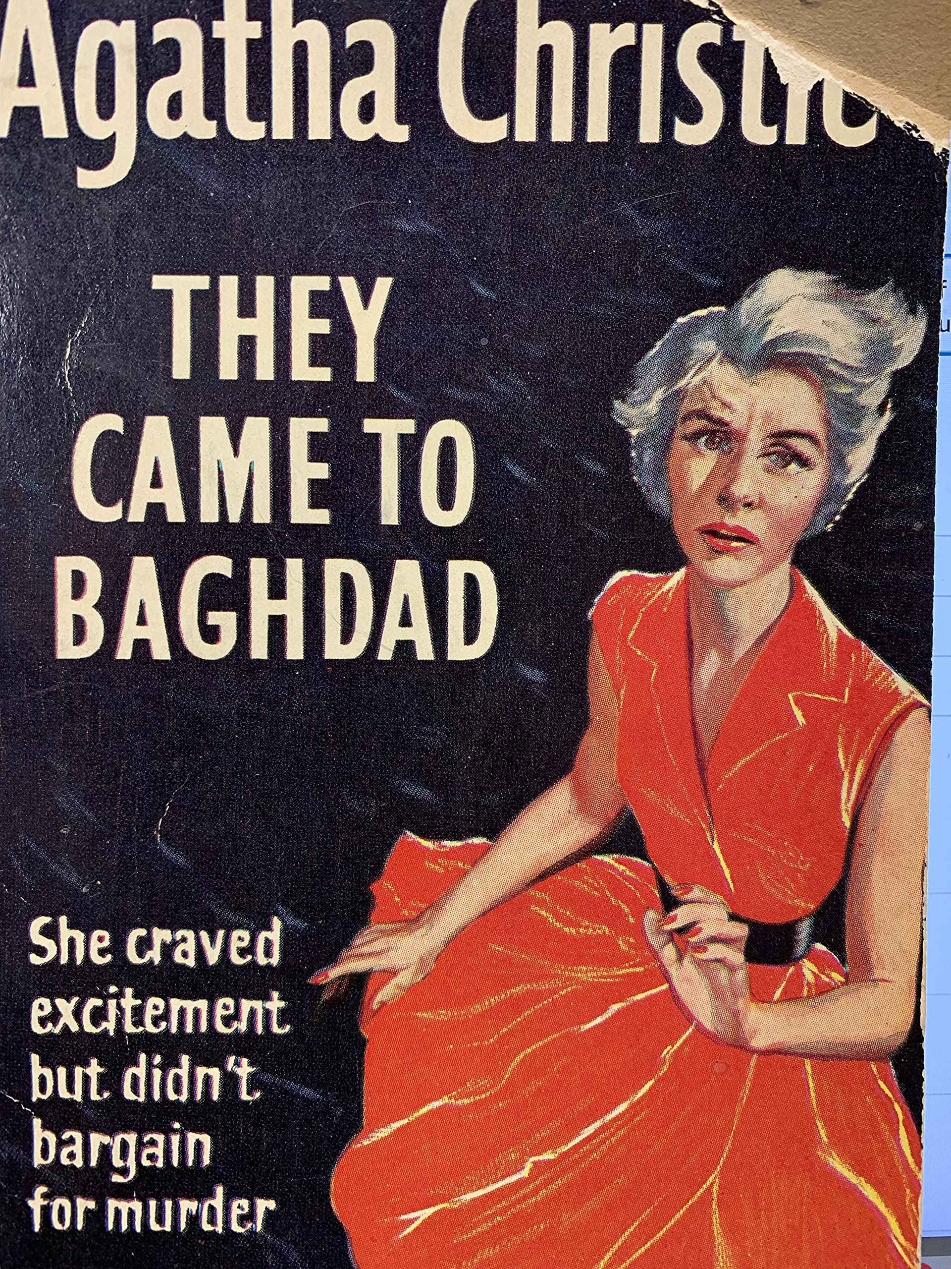 THEY CAME TO BAGHDAD.