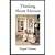 Thinking About Memoir by Thomas,Abigail. [2008] Hardcover