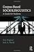 Corpus-Based Sociolinguistics: A Guide for Students 1st edition by Friginal, Eric, Hardy, Jack (2014) Paperback