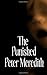 By Peter L Meredith The Punished [Paperback]