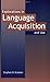 Explorations in Language Acquisition and Use: 1st (First) Edition