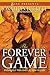The Forever Game by Jonathan Luckett (2007-10-04)