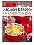 Macaroni & Cheese: The Ultimate Recipe Guide by Susan Hewsten (2013-12-11)