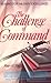 The Challenge of Command by Nye, Roger H. (1987) Mass Market Paperback